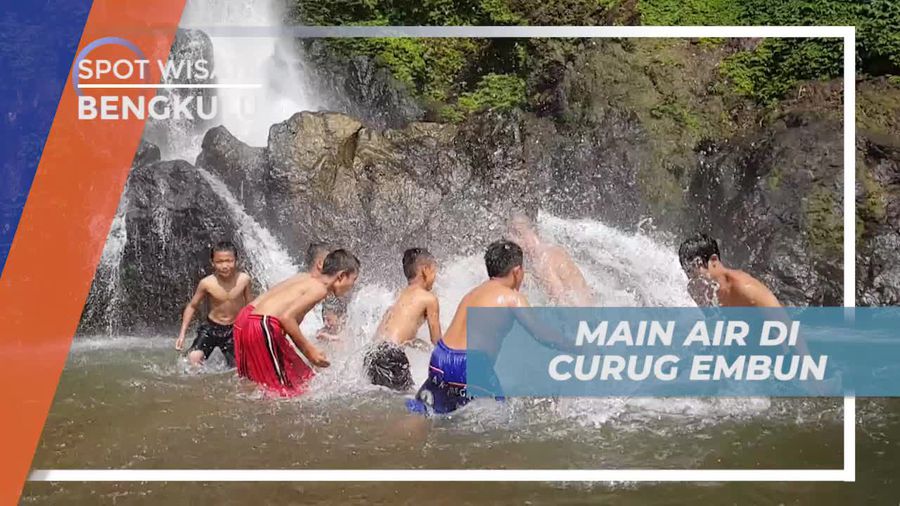 Merasakan Sensasi Segar Bermain Air di Curug Embun Bengkulu 