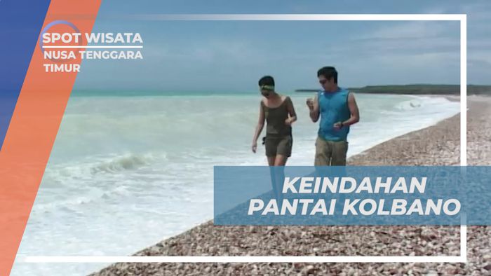 Jalan-jalan Santai Menikmati Liburan di Pantai Kolbano yang Eksotis, Nusa Tenggara Timur