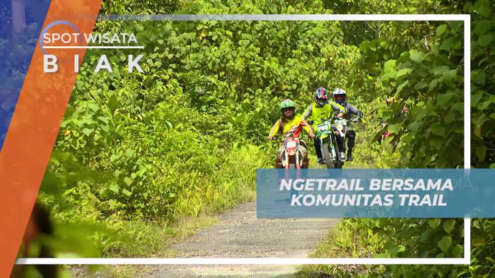 Naik Motor Trail Mengeksplorasi Keindahan Alam Biak Barat Papua