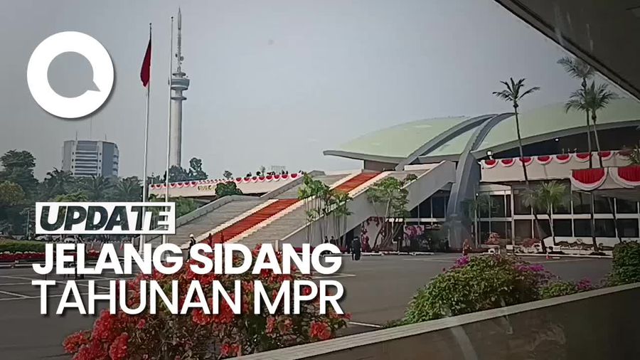 Situasi Terkini Kompleks Parlemen Jelang Sidang Tahunan MPR