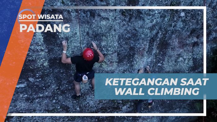 Mengumpulkan Tenaga, Taklukkan Tebing Lembah Harau yang Menantang, Padang