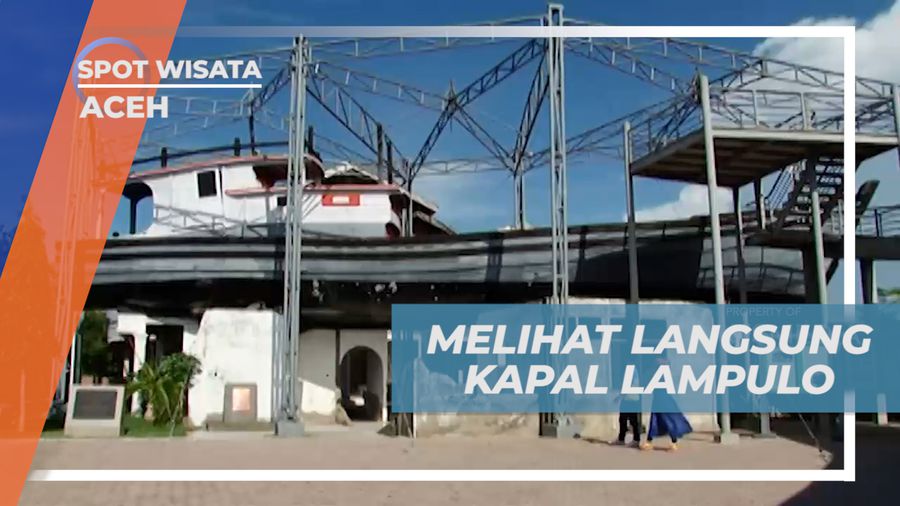 Melihat dari Dekat Kapal Lampulo yang Terdampar di Atas Rumah Warga, Aceh