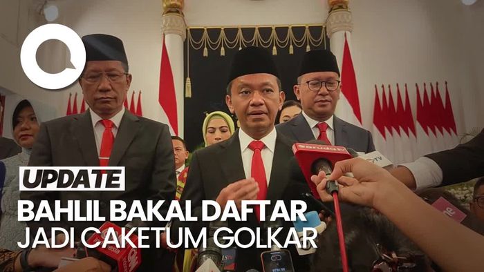 Bahlil Lahadalia Bakal Daftar Jadi Caketum Golkar Malam Ini