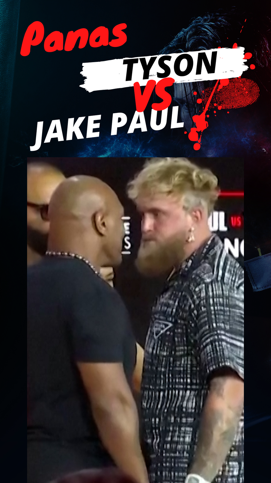 Mike Tyson dan Jake Paul Saling Dorong saat Faceoff