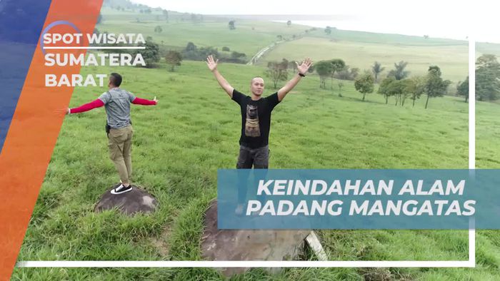 Menikmati Sudut Keindahan Alam Padang Mangatas Sumatera Barat