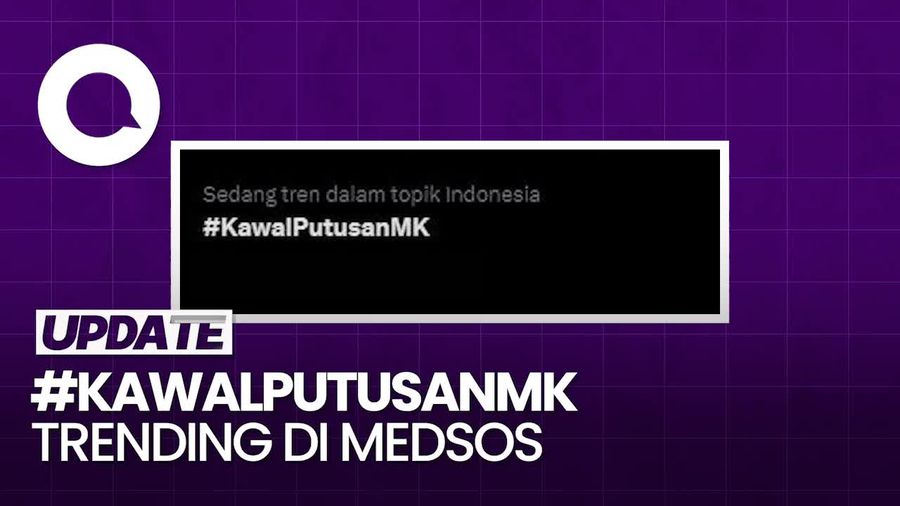 #KawalPutusanMK Bergema di Media Sosial
