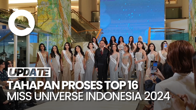 Proses yang Dilalui Top 16 Finalis Miss Universe Indonesia 2024