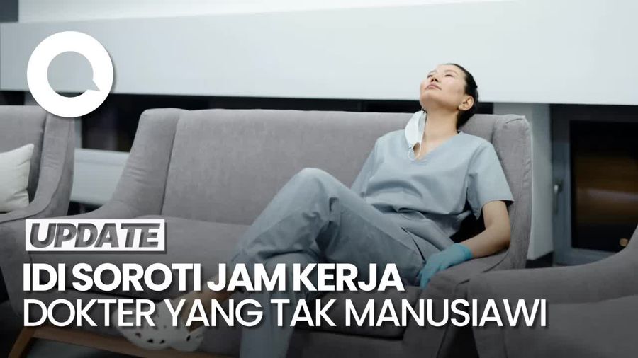 IDI: Jam Kerja Dokter yang Tak Manusiawi Terjadi di Banyak Negara