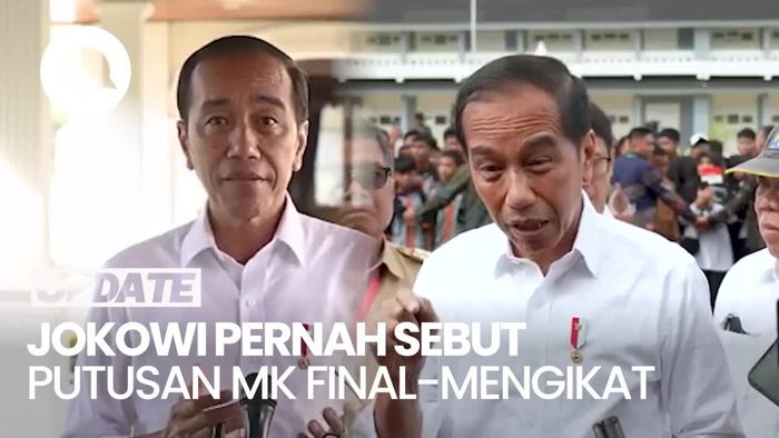 Dengar Lagi Omongan Jokowi Sebut Putusan MK Final dan Mengikat