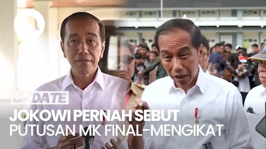 Dengar Lagi Omongan Jokowi Sebut Putusan MK Final dan Mengikat