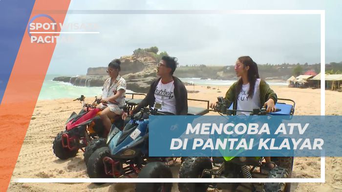 Naik ATV Menyusuri Keindahan Alam Pantai Klayar Pacitan