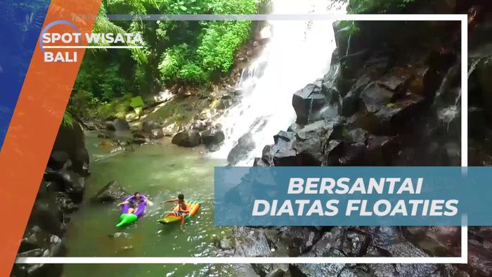 Menikmati Udara Sejuk Bersantai Dengan Floaties di Air Terjun Kanto Lampo Bali