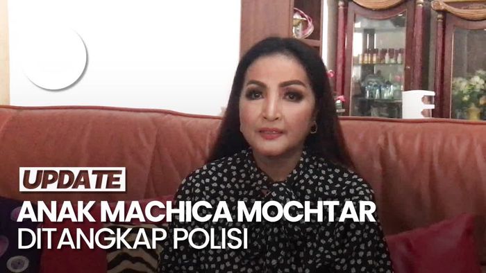 Machica Mochtar Cemaskan Kondisi Anaknya yang Ditahan Polisi