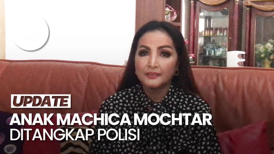 Machica Mochtar Cemaskan Kondisi Anaknya yang Ditahan Polisi
