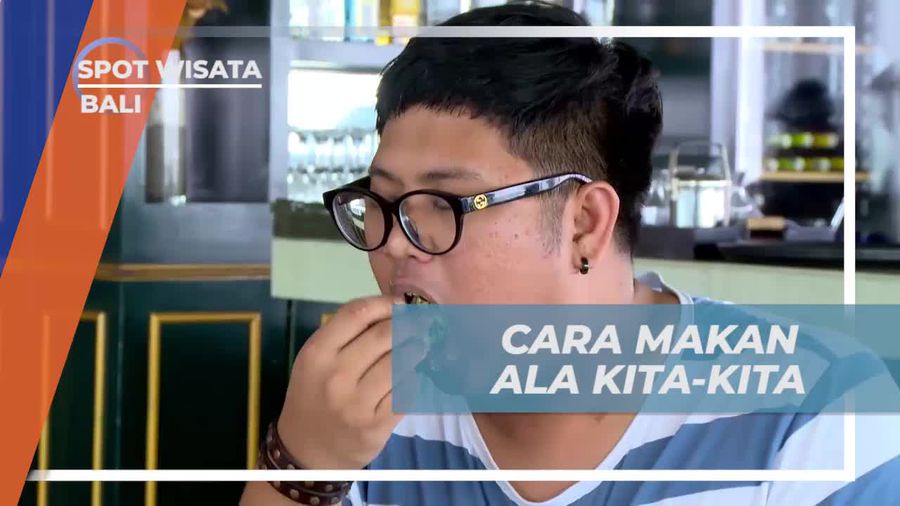 Menambah Kenikmatan Hidangan Dengan Cara Makan yang Unik, Bali