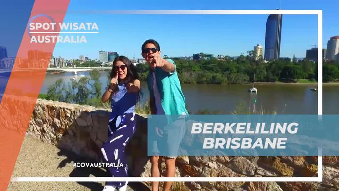 Berkeliling Menikmati Keindahan Panorama Kota Brisbane Australia