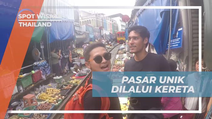 Melihat Keseruan dan Kehebohan Penjual di Pasar Rel Kereta Thailand