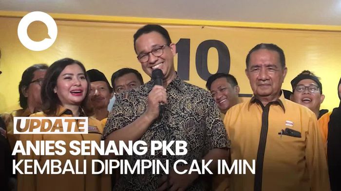 Anies: Saya Bahagia PKB di Bawah Kepemimpinan Gus Imin