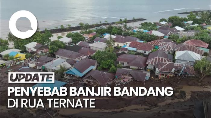 Penjelasan Ilmiah BNPB soal Penyebab Banjir Bandang di Rua Ternate