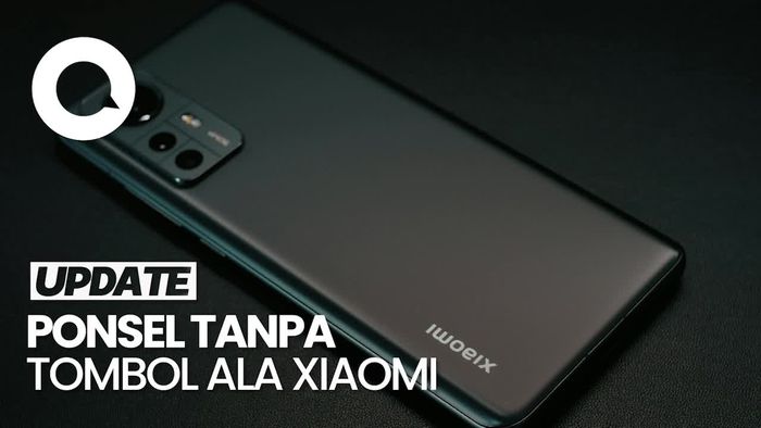 Xiaomi Akan Rilis Ponsel Tanpa Tombol