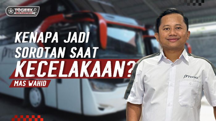 Segudang Tantangan Bisnis Bus Pariwisata Menurut Mas Wahid