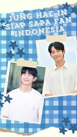 Jadwal Fanmeeting OUR TIME Jung Hae In di Jakarta