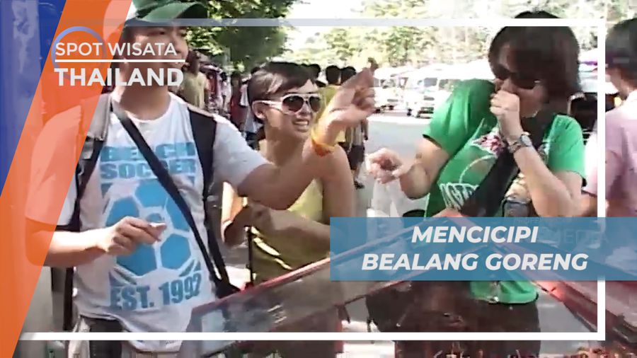 Tantangan Mencicipi Belalang Goreng ala Kota Bangkok Thailand 