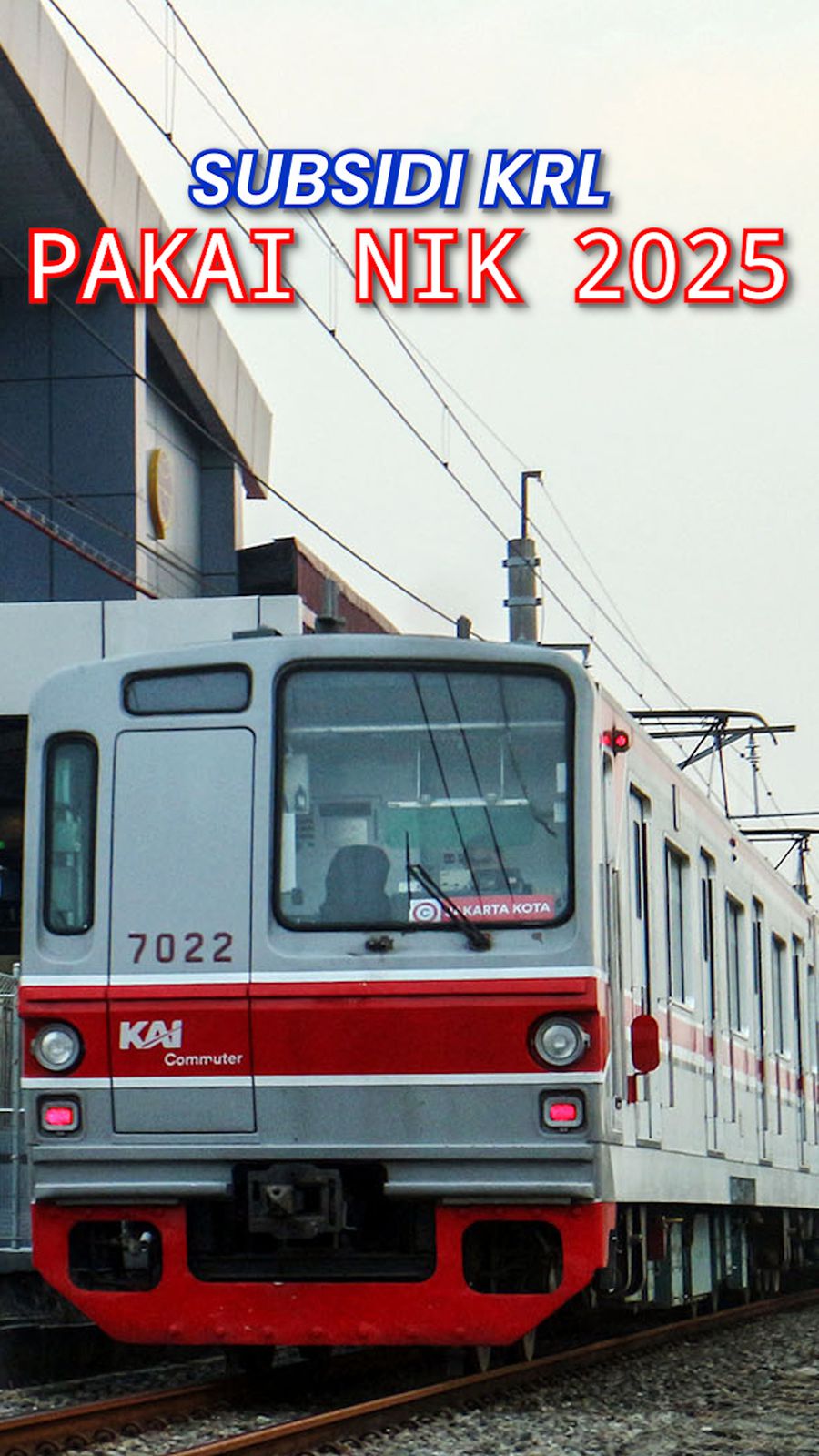 Wacana Subsidi KRL Pakai NIK 2025 Mendatang, Tarif Tak Lagi Bersahabat?