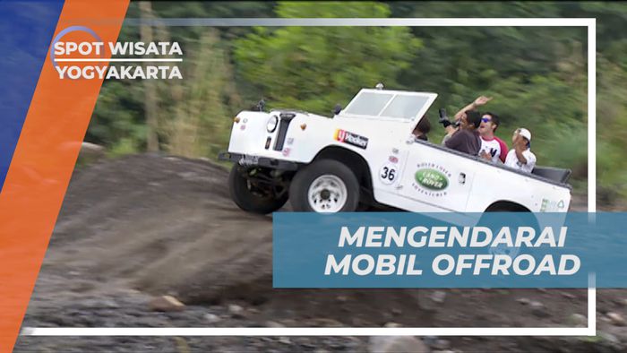 Menikmati Keseruan Naik Mobil Offroad di Kaki Gunung Merapi, Yogyakarta