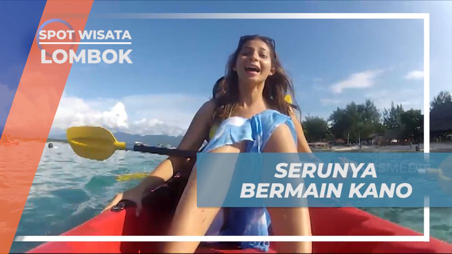 Mengisi Liburan Seru Bermain Kano di Gili Trawangan, Lombok