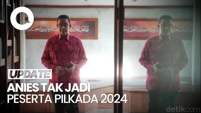 Melihat Pernyataan Lengkap Anies Seusai Batal Maju di Pilkada 2024