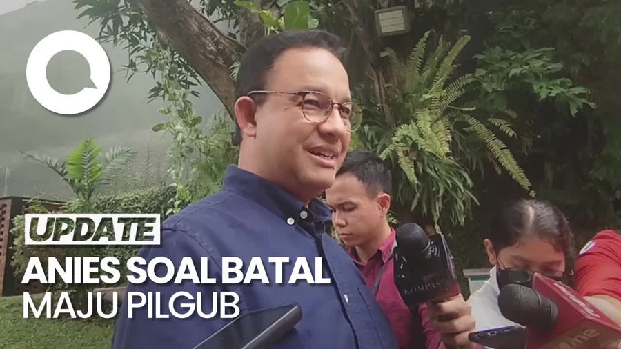 Keyakinan Anies Hasil Terbaik Seusai Batal Maju Pilgub & Pesannya ke Pendukung