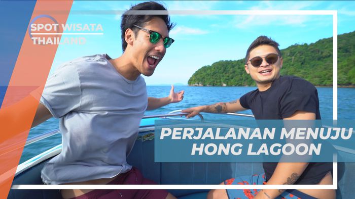 Berpetualang Seru Membelah Lautan Menuju Hong Lagoon, Thailand