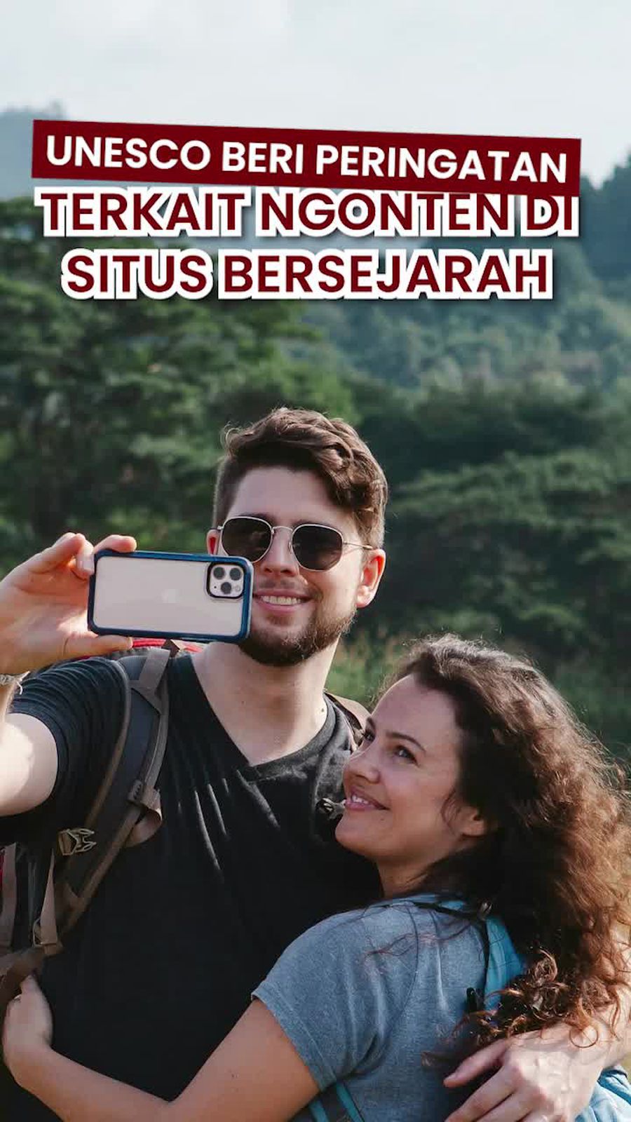 Wanti-wanti UNESCO soal Tren Selfie dan Bikin Konten di Situs Bersejarah