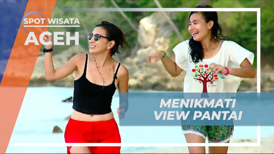 Menikmati Liburan Seru, Habiskan Waktu Bermain Air di Pantai, Aceh