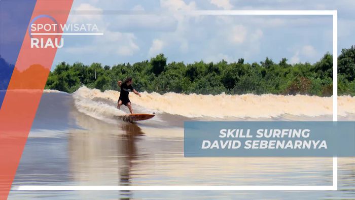 Mencoba Menaklukkan Ombak Bono Dengan Surfing, Riau