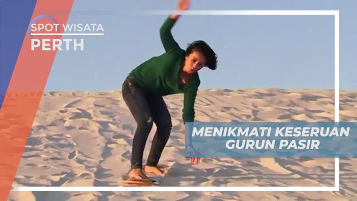 Menikmati Keseruan Bermain Sandboarding di Gurun Pasir Lancelin Perth Australia