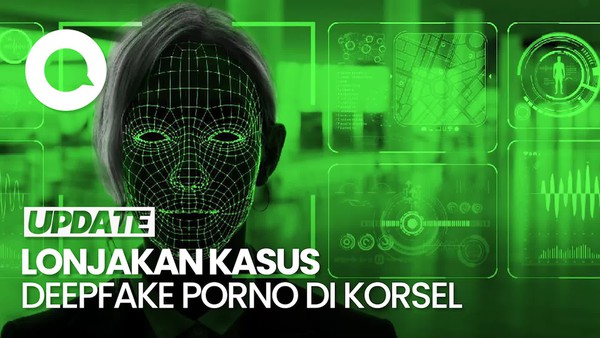 Darurat Deepfake Porno di Korea Selatan