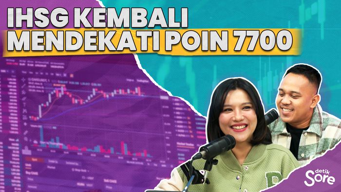 IHSG Kembali Mendekati Poin 7700