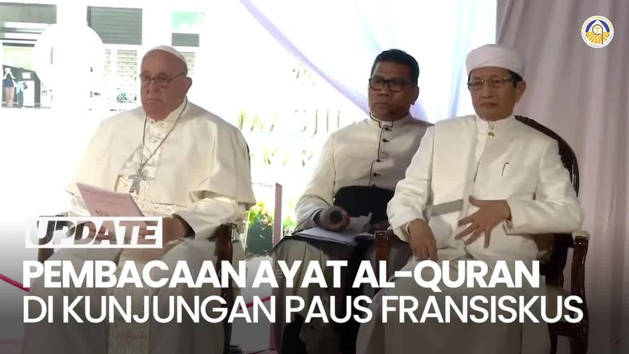Ayat Al-Quran dan Injil Lukas Buka Kunjungan Paus Fransiskus ke Istiqlal