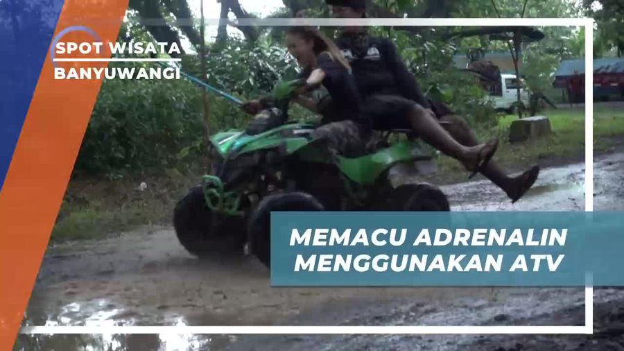 Melintasi Trek Lumpur Dengan ATV, Banyuwangi