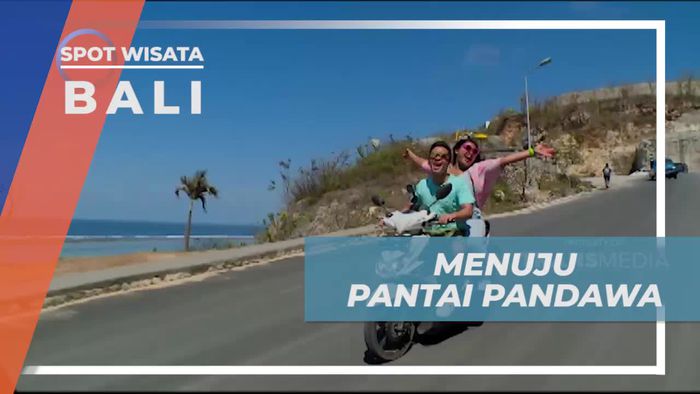 Perjalanan Seru Menuju Pantai Pandawa yang Populer di Pulau Dewata Bali
