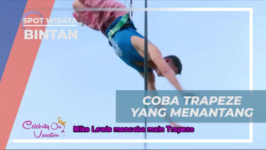 Mencoba Bermain Trapeze yang Menantang di Club Med Bintan