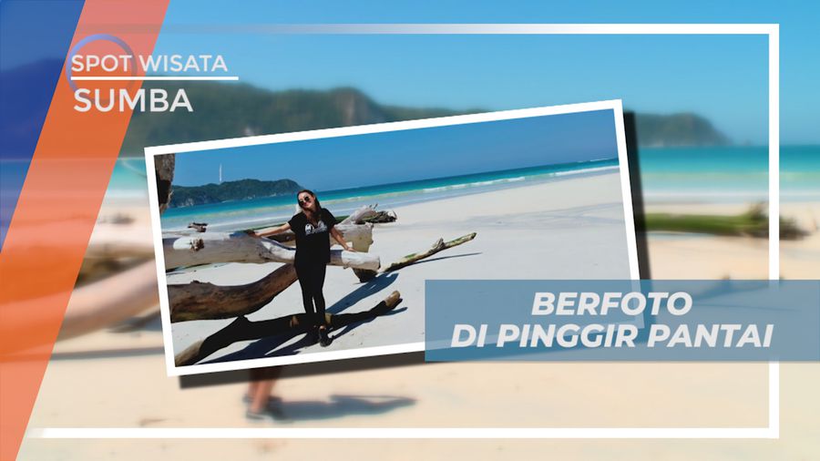 Berfoto Cantik  Berlata Alam Indah di tepi Pantai Tarimbang Sumba