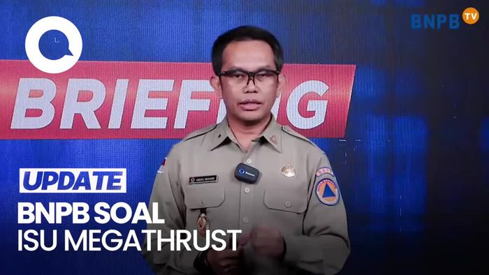 BNPB Imbau Masyarakat Tak Cuma Fokus Isu Megathrust: Cari Mitigasinya