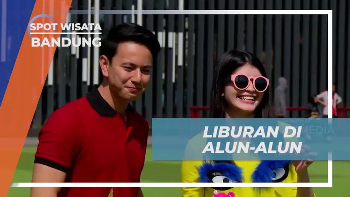 Vacation Seru di Alun-alun Bandung