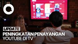 Jumlah Penayangan YouTube di TV Naik 4 Kali Lipat dari 2021