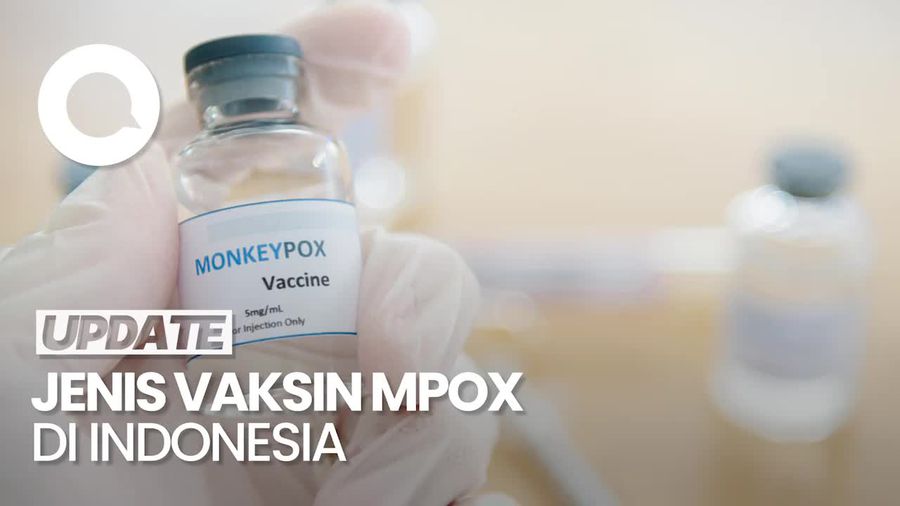 MVA-BN, Jenis Vaksin Mpox yang Digunakan di Indonesia