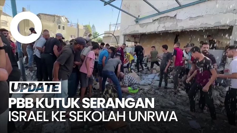 PBB Kutuk Serangan Israel ke Sekolah UNRWA Gaza yang Tewaskan 18 Orang