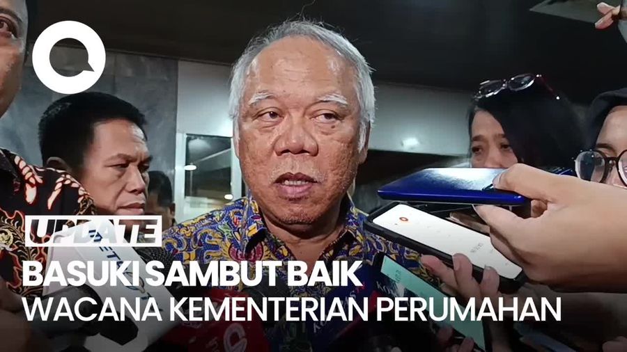 Basuki soal Kementerian Perumahan Terpisah dari PUPR: Saya Kira Bagus